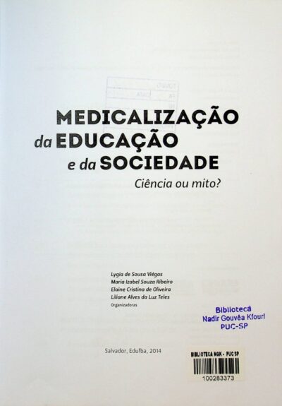 Medicalizacao da educacao e da sociedade: ciencia ou mito? - Imagem 2