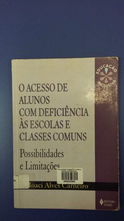 Inclusão em educação: culturas, politicas e práticas