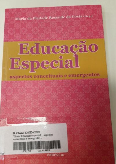 Educação especial: aspectos conceituais e emergentes