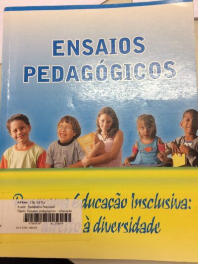 Ensaios pedagógicos: educação inclusiva: direito à diversidade