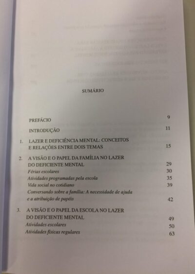 Lazer e deficiência mental: o papel da familia e da escola em uma proposta de educação pelo e para o lazer