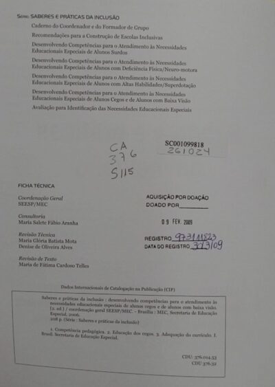 Saberes e práticas da inclusão: desenvolvendo competências para o atendimento às necessidades educacionais especiais de alunos com deficiência física-neuro/motora