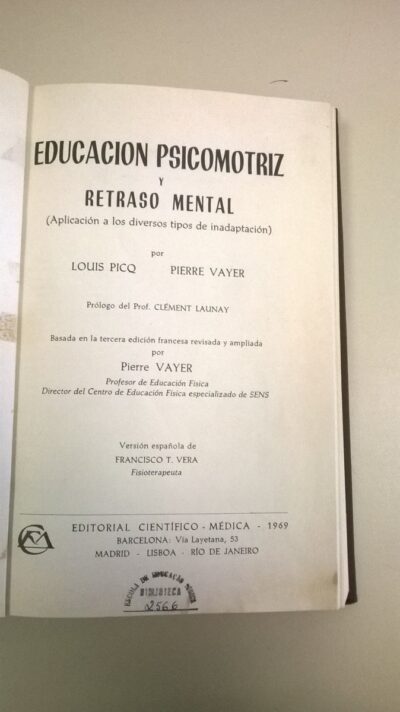 Educacion psicomotriz y retraso mental aplicacion a los diversos tipos de inadaptacion - Imagem 2