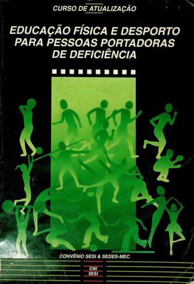 Educação fisica e desporto para pessoas portadoras de deficiência