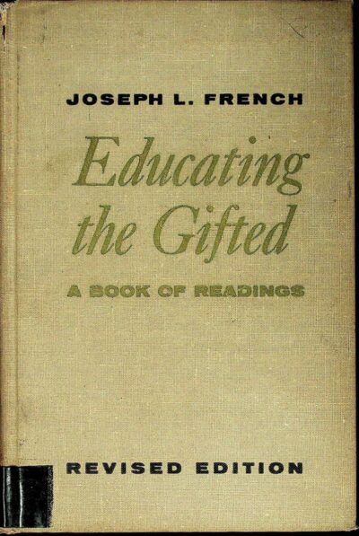 Educating the gifted: a book of readings