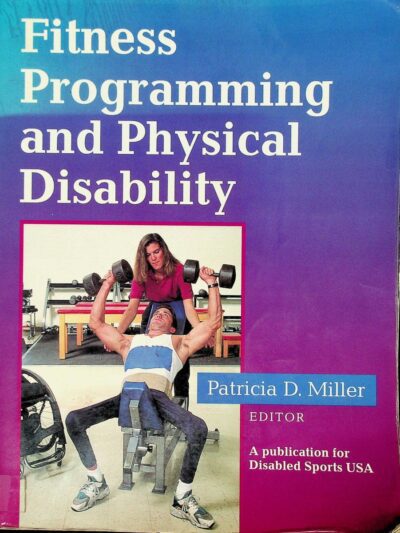 Fitness programming and physical disability