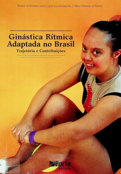 Ginástica rítmica adaptada no Brasil: trajetória e contribuições