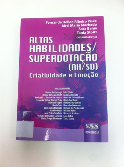 Altas habilidades/superdotação (AH/SD): criatividade e emoção