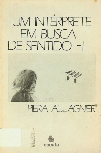 Intérprete em busca de sentido: vol. 1