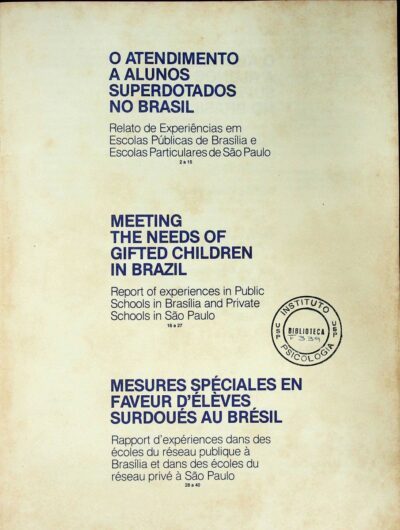 O atendimento a alunos superdotados no Brasi:l relato de experiências em escolas públicas de Brasília e escolas particulares de São Paulo - Imagem 2