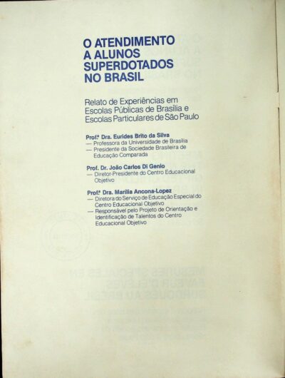 O atendimento a alunos superdotados no Brasi:l relato de experiências em escolas públicas de Brasília e escolas particulares de São Paulo - Imagem 3