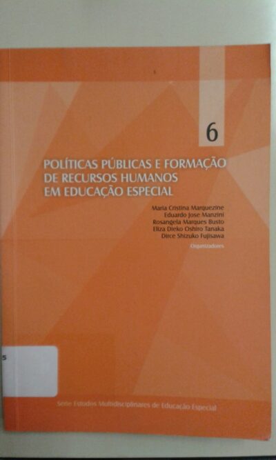 Políticas públicas e formação de recursos humanos em educação especial