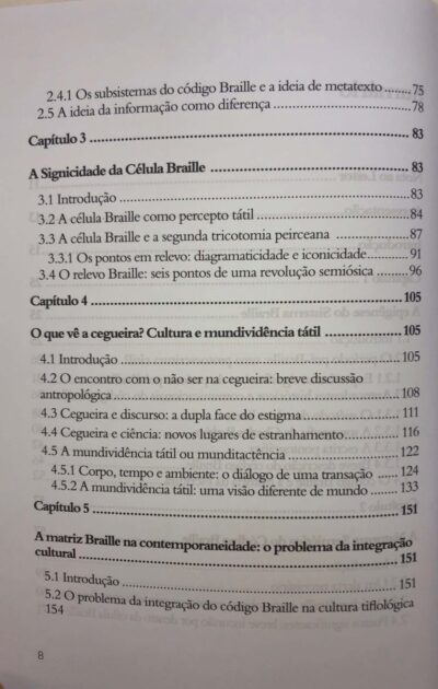 O que vê a cegueira?: a escrita braille e sua natureza semiótica - Imagem 5