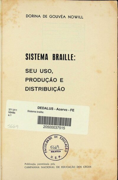 Sistema Braille: seu uso, produção e distribuição - Imagem 3