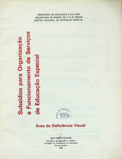 Subsídios para organização e funcionamento de serviço de educação especial área da deficiência visual - Imagem 2