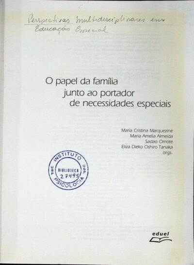 Perspectivas multidisciplinares em educação especial: o papel da família junto ao portador de necessidades especiais - Imagem 2