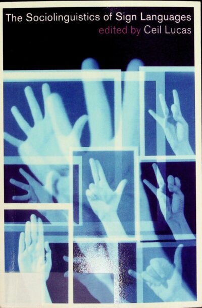 The sociolinguistics of the sign language