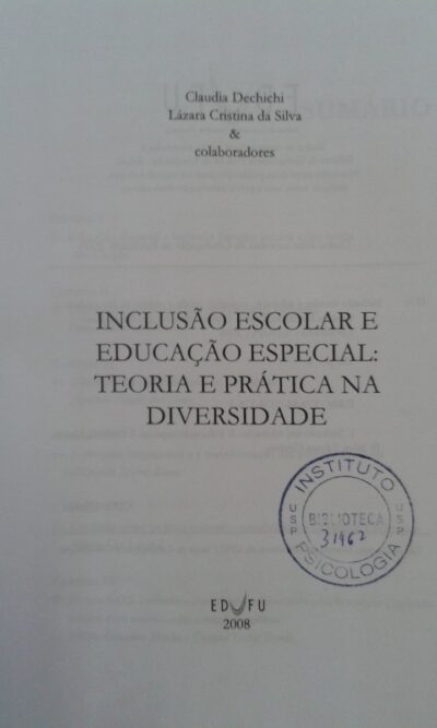 Inclusão escolar e educação especial: teoria e prática na diversidade - Imagem 2