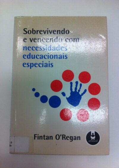 Sobrevivendo e vencendo com necessidades educacionais especiais