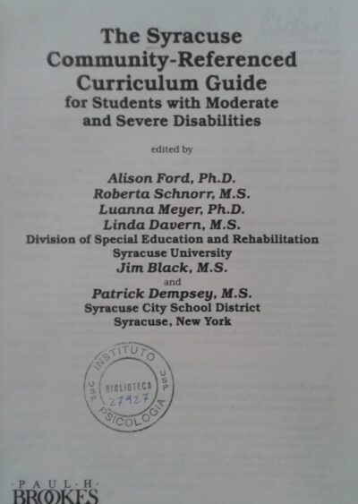The Syracuse Community-Referenced: curriculum guide for students with moderate and severe disabilities