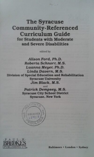 The Syracuse Community-Referenced: curriculum guide for students with moderate and severe disabilities