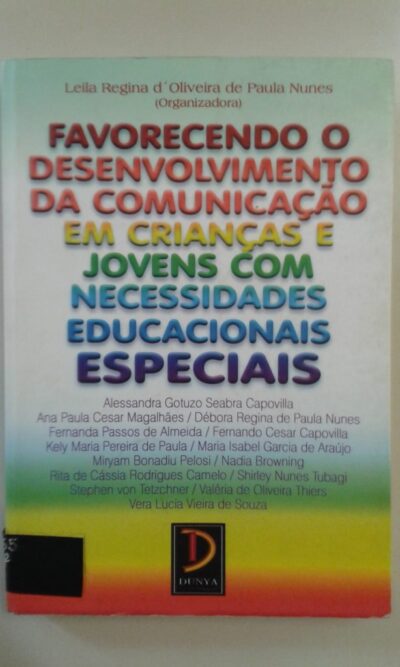 Favorecendo o desenvolvimento da comunicação em crianças e jovens com necessidades educacionais especiais