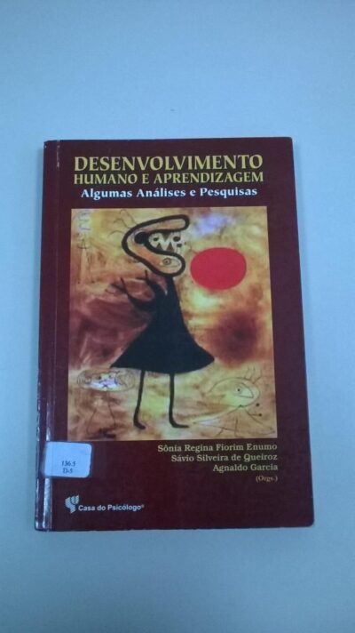 Desenvolvimento humano e aprendizagem algumas análises e pesquisas