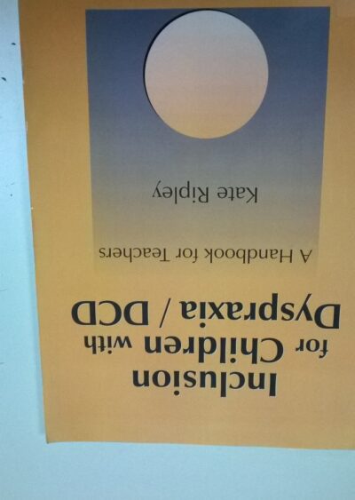 Inclusion for children with dyspraxia/DCD