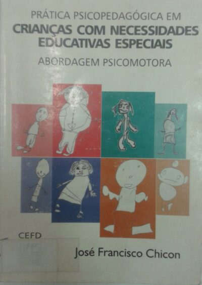 Prática psicopedagógica em crianças com necessidades educativas especiais