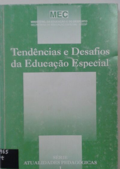 Tendências e desafios da educação especial