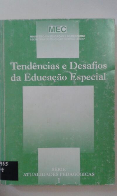 Tendências e desafios da educação especial
