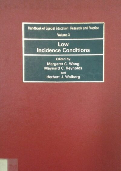 Handbook of special education: low incidence conditions