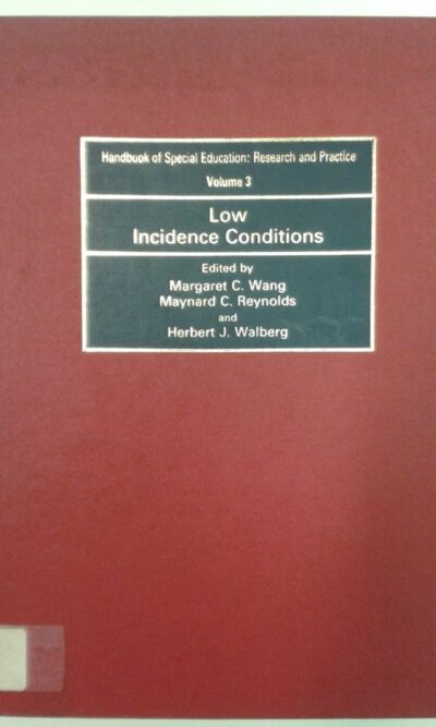 Handbook of special education: low incidence conditions