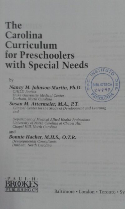 The Carolina curriculum for preschoolers with special needs