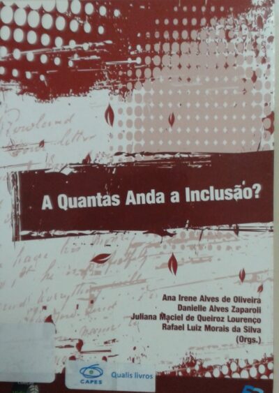 A quantas anda a inclusão?