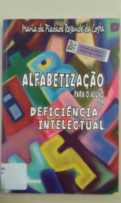 Alfabetização para o aluno com deficiência intelectual