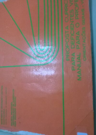 Proposta curricular para deficientes visuais: manual do professor