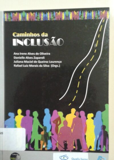 Caminhos da inclusão