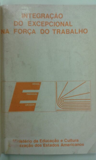 Integração do excepcional na força de trabalho