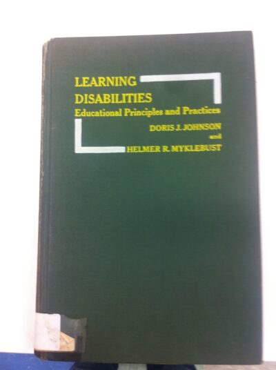 Learning disabilities: educational principles and practices