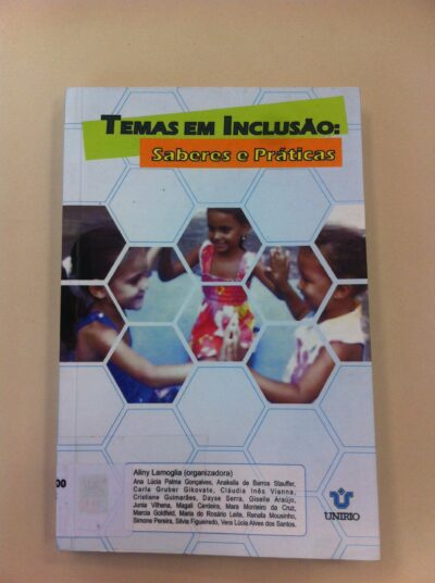 Temas em inclusão: saberes e práticas