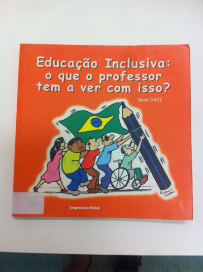 Educação inclusiva: o que o professor tem a ver com isso?