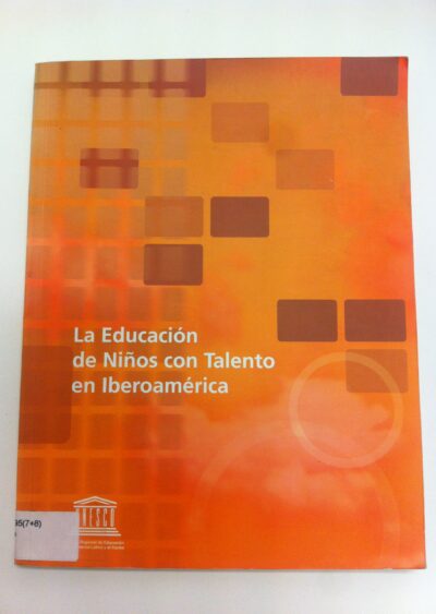 La educación de niños con talento en Iberoamérica