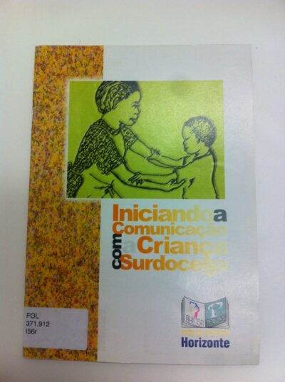 Iniciando a comunicação com a criança surdocega