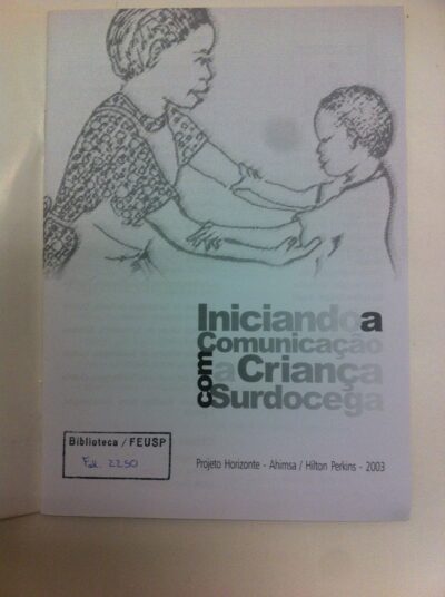 Iniciando a comunicação com a criança surdocega - Imagem 2
