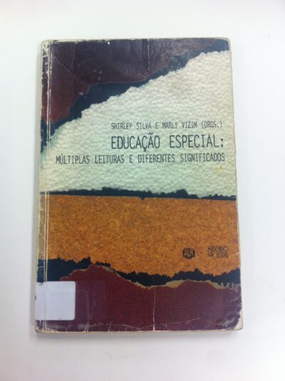 Educação especial: múltiplas leituras e diferentes significados