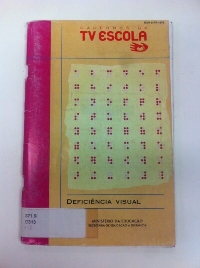 Cadernos da TV Escola: deficiência visual