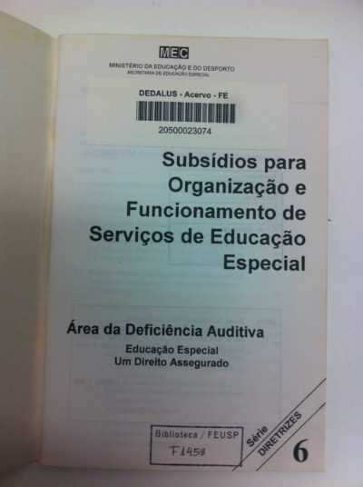 Subsídios para organização e funcionamento de serviços de educação especial: área da deficiência auditiva - Imagem 2