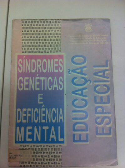 Educação especial: síndromes genéticas e deficiência mental