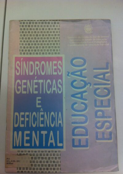 Educação especial: síndromes genéticas e deficiência mental